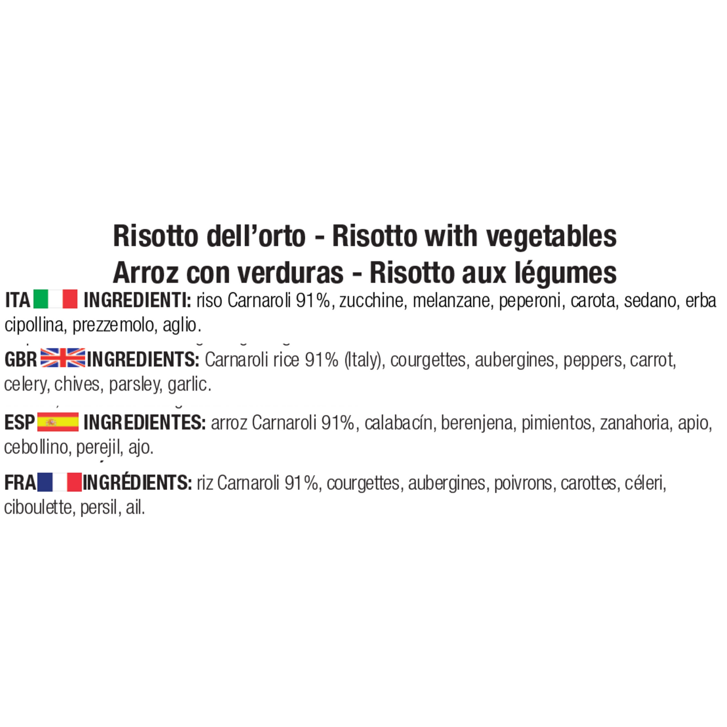 ingredienti risotto dell'orto: riso Carnaroli 91%, zucchine, melanzane, peperoni, carota, sedano, erba cipollina, prezzemolo, aglio.